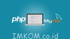 Kursus PHP MySQL Jogja.Saat ini IMKOM Academy membuka kelas kursus, bagi anda yang berminat dapat langsung mendaftarkan diri anda di IMKOM Academy Jogja.